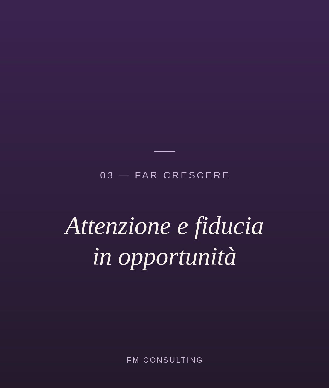 Far crescere